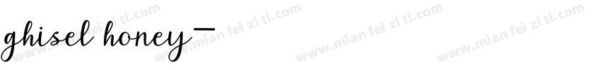 ghisel honey字体转换